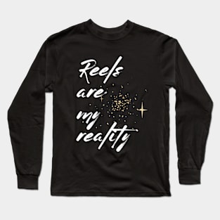 REELS ARE MY REALITY - BLACK AND WHITE GRAFFITI Long Sleeve T-Shirt